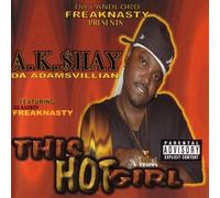 A.K. Shay - This Hot Girl B/W March Then Step