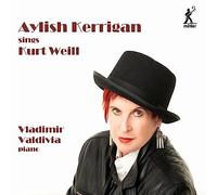 Kurt Weill Aylish Kerrigan Sings Kurt Weill (CD) Album (Importación USA)