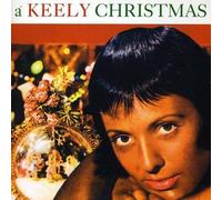 A Keely Christmas [ORIGINAL RECORDINGS REMASTERED] by Keely Smith (2009-10-27)
