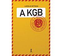 A Kgb E A Desinformação Soviética - Uma Visão Em Primeira Mão