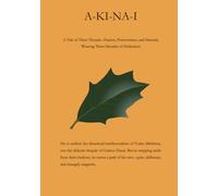 A-KI-NA-I: A Tale of Three Threads --- Passion, Perseverance, and Sincerity --- Weaving Three Decades of Dedication
