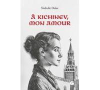 À Kichinev Mon Amour (ebook)