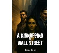 A Kidnapping on Wall Street