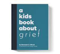 A Kids Book About Grief