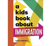 A Kids Book About Immigration