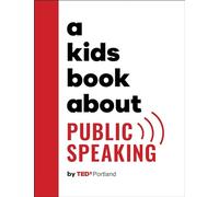 A Kids Book About Public Speaking