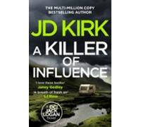 A Killer Of Influence