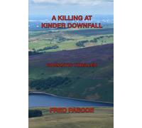 A KILLING AT KINDER DOWNFALL: ROMANTIC THRILLER