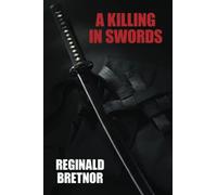 A Killing in Swords