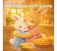 A Kind Day with Sunny