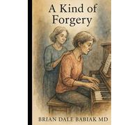 A Kind of Forgery (Neuroscience and Psychiatry in Fiction - The Henry James 2.0 Project)