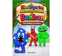 A Kindergarten Adventure Book of Banban: The Smiling Corridors