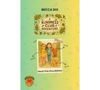 A Kindness Club Adventure: Herd this One Before: Book Six