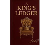 A King’s Ledger By Lenor Mansa Musa Penferd