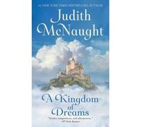 [A Kingdom of Dreams] [by: Judith McNaught]