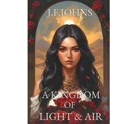 A kingdom of light and air: Kingdom of gods: 3