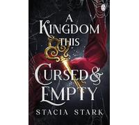 Kingdom This Cursed and Empty
