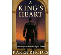 A KING'S HEART