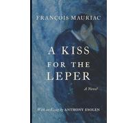 A Kiss for the Leper