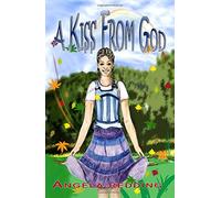 A Kiss From God