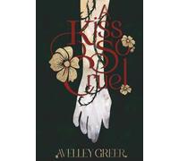 A Kiss So Cruel (The Fractured Crown Trilogy)