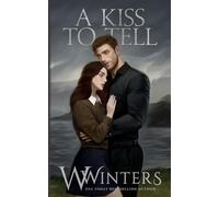 A Kiss To Tell: Artist Rendition