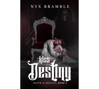 A Kiss with Destiny (Death & Destiny)