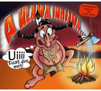 A Klana Indiana - Uiiii Tuat des WEH [Import]
