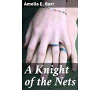 A Knight Of The Nets (ebook)