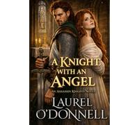 A Knight With an Angel (Assassin Knights)