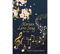 A Korean Love Song For You