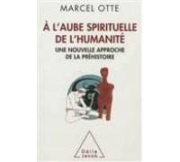 A L Aube Spirituelle De L Humanite