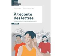 À l’écoute des lettres (Langues - Loisirs et Pédagogie)