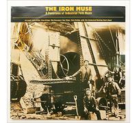A. L. Lloyd - The Iron Muse A Panorama of Industrial Folk Song [Vinyl LP]