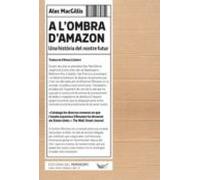 A l'ombra d'Amazon (2ªED): Una història del nostre futur: 9 (CATALAN)