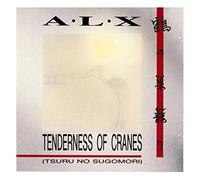 A. L. X 1989 - Tenderness Of Cranes (Tsuru No Sugomori) [CD 1989] Sound 7793-2
