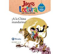 ¡A la China mandarina!. Juego de Lectura (Lectura Eficaz)