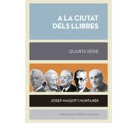A La Ciutat Dels Llibres. Quarta Serie