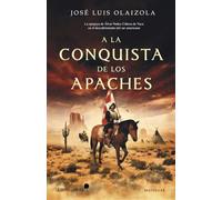 A La Conquista De Los Apaches