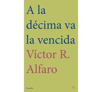 A la dçécima va la vencida: 1 (Poemillo)