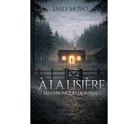 À la lisière (Les chroniques de Ruben)