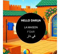À la maison - F'dar (HELLO DARIJA - Les imagiers)