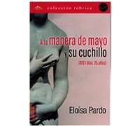 A La Manera De Mayo Y Su Cuchillo