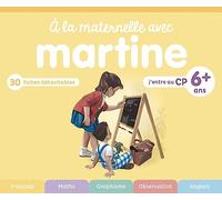 A la maternelle avec Martine - J'entre au CP: 30 fiches détachables