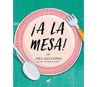 ¡A la mesa! / Food is Ready! (Libro práctico)