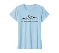 A la montaña no le Importa el montañista Camiseta, Mujer, Azul Bebé, XXL