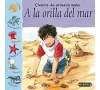 A la orilla del mar (Ciencia de primera mano)