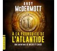 À La Poursuite De Latlantide (audiolibro)