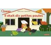 À La Queue Leu Leu. Il Était 10 Petites Poules (ebook)