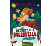 A La Recerca De La Meravella Perduda (geronimo Stilton 2)